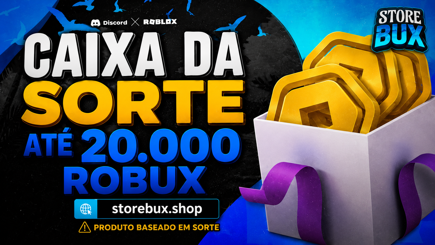 CAIXA DA SORTE - ATÉ 20.000 ROBUX