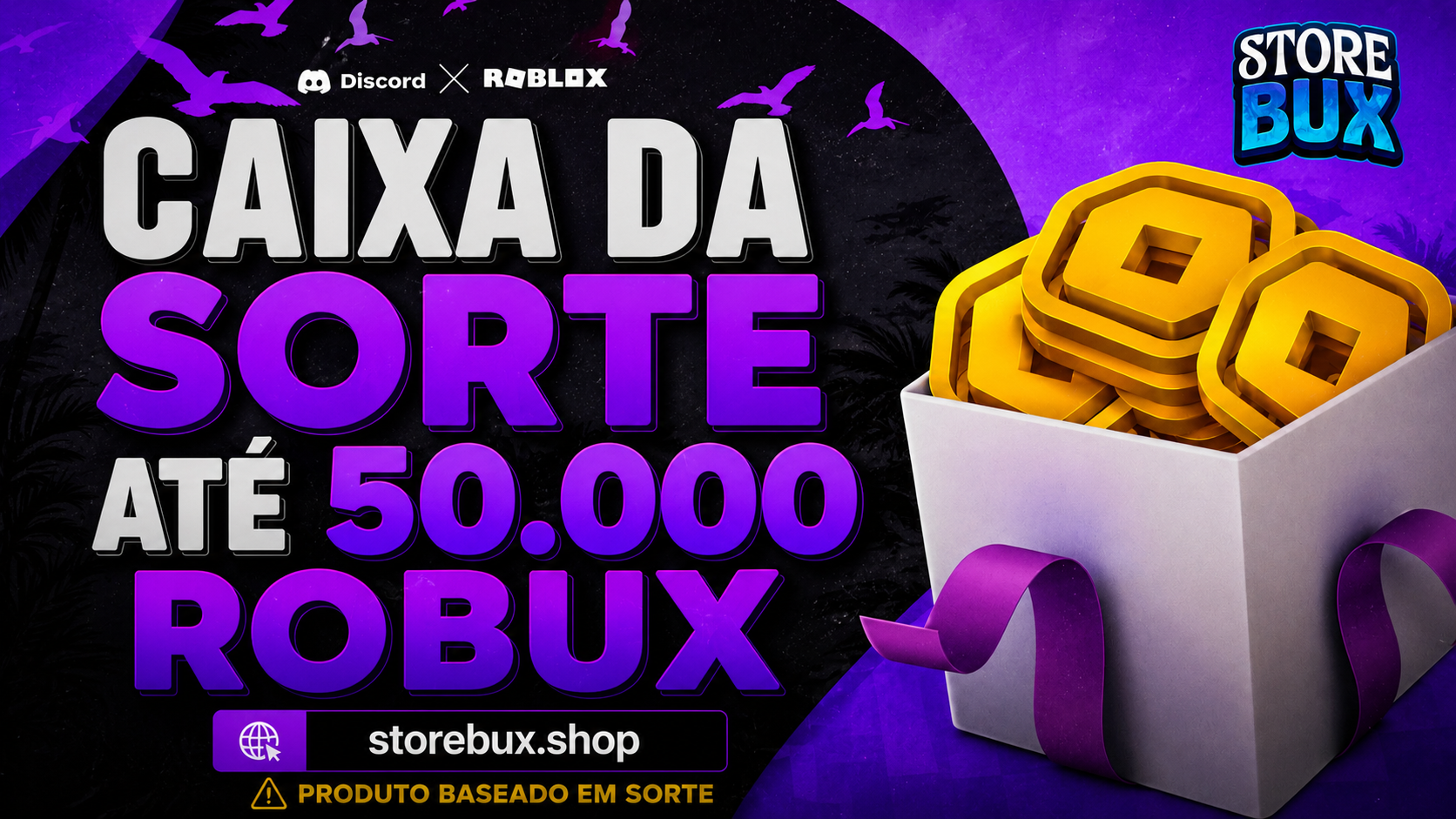 CAIXA DA SORTE - ATÉ 50.000 ROBUX